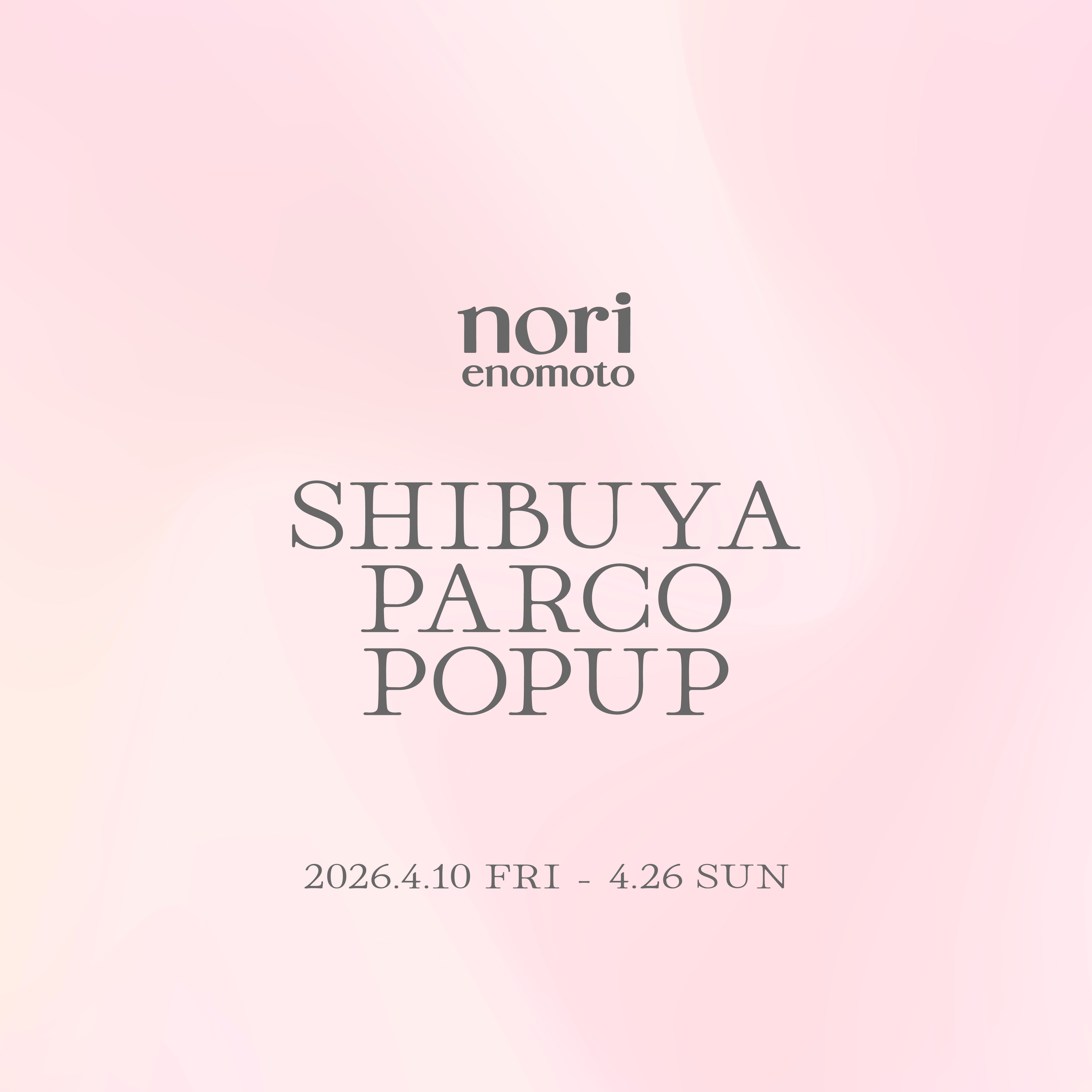Shibuya PARCO Pop-Up